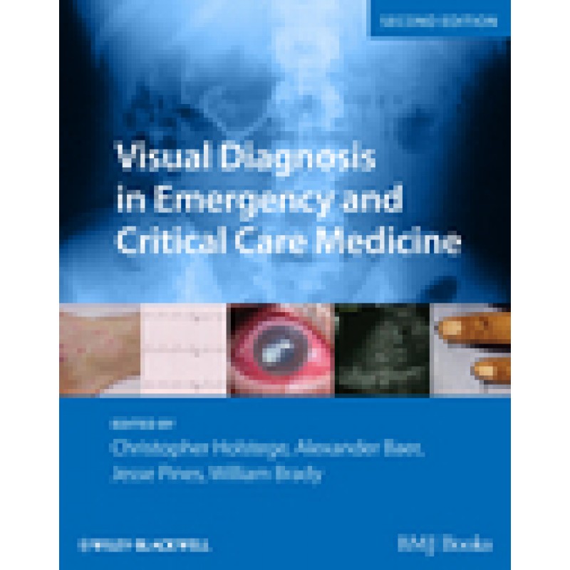 Visual Diagnosis in Emergency and Critical Care Medicine, 2nd Edition